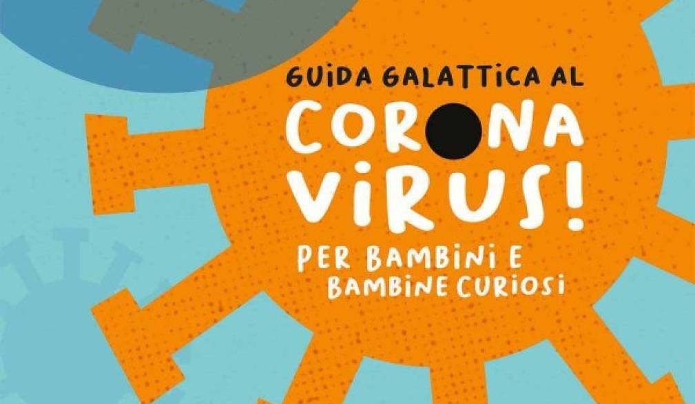 Il coronavirus spiegato ai più piccoli: ecco la guida