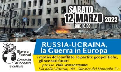 &quot;Russia-Ucraina: la guerra in Europa&quot;, incontro a Giavera